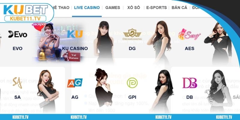 Vô vàn sảnh casino đình đám chỉ có tại Kubet11